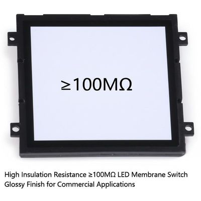 High Insulation Resistance ≥100MΩ LED Membrane Switch Glossy Finish for Commercial Applications